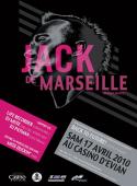 Jack de Marseille au Casino d'Evian Jack de Marseille au Casino d'Evian